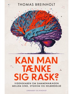 Kan man tænke sig rask