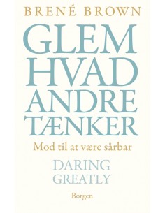 Glem hvad andre tænker