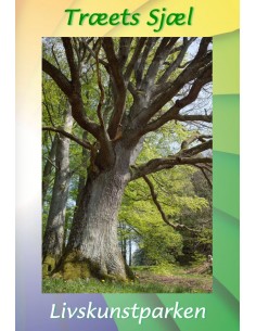 Træet sjæl og livskunstparken