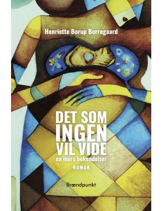 Det som ingen vil vide