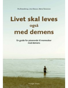 Livet skal leves – også med...