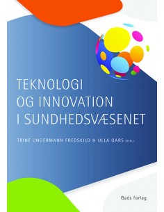 Teknologi og innovation i...