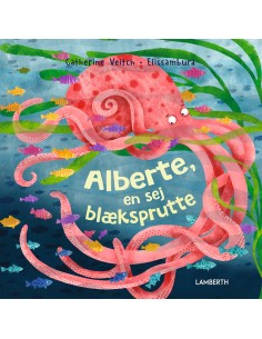 Alberte, en sej blæksprutte