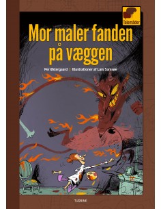 Mor maler fanden på væggen