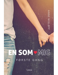 En som mig – første gang