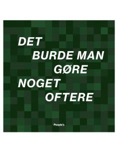 Det burde man gøre noget...