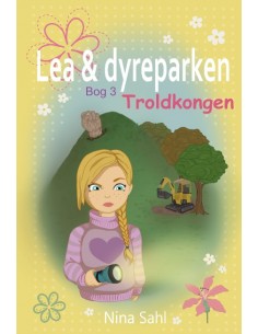 Lea og dyreparken – bog 3...