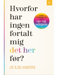 Hvorfor har ingen fortalt...