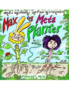 Max og Meta - Planter