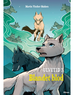 Ulvetid 3 - Blandet blod,...