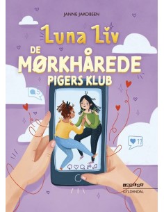 Luna Liv. De mørkhårede...