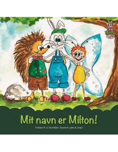 Mit navn er Milton!