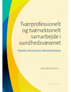 Tværprofessionelt og...