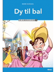 Dy til bal, Læs lydret 1