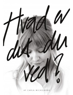 Hvad er det, du ved?