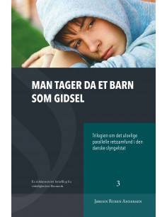 Man tager da et barn som...