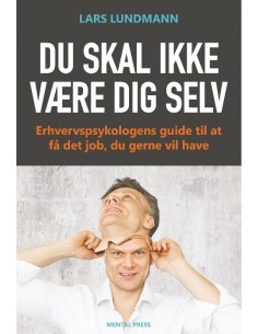 Du skal ikke være dig selv