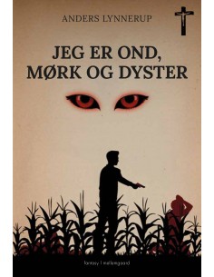 Jeg er ond, mørk og dyster