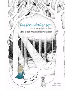 Den forunderlige skov