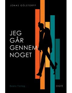 Jeg går gennem noget