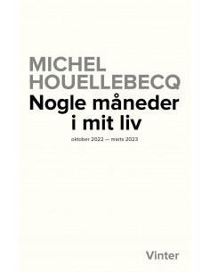 Nogle måneder i mit liv -...