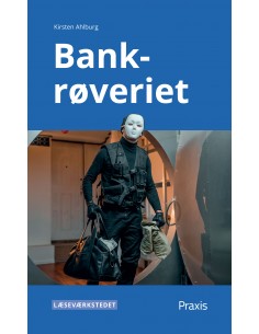 Bankrøveriet, blåt niveau