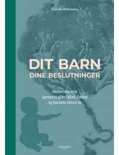 Dit barn - dine beslutninger