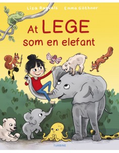 At lege som en elefant