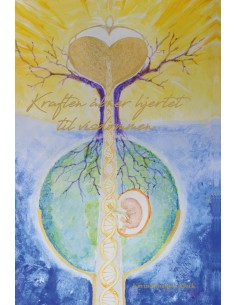 Kraften åbner hjertet til...