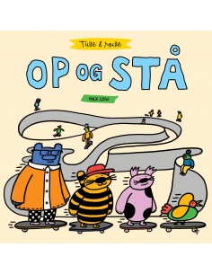 Tulle & Mulle – Op og stå