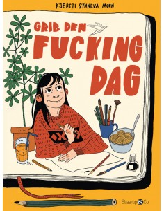 Grib den fucking dag