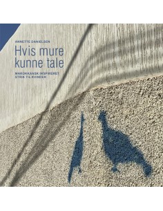 Hvis mure kunne tale