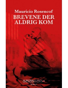 Brevene der aldrig kom