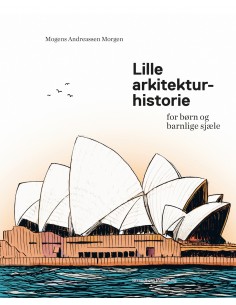 Lille arkitekturhistorie...
