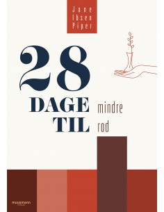 28 dage til mindre rod