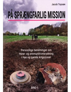 På sprængfarlig mission