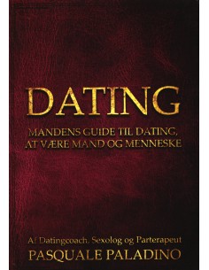 DATING -Mandens guide til...
