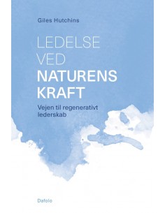Ledelse ved naturens kraft
