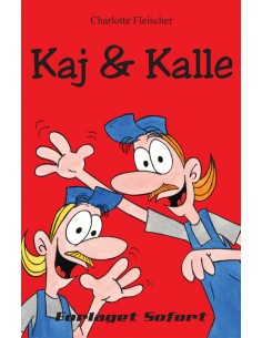 Kaj og Kalle