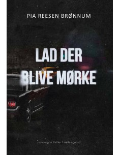 Lad der blive mørke