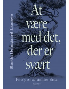 At være med det, der er svært