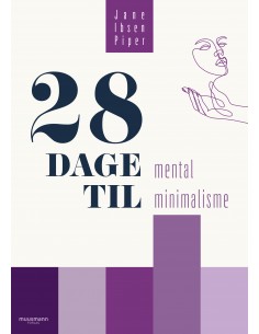 28 dage til mental minimalisme