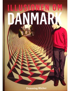 Illusionen om Danmark - Del 1