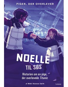 Noelle til søs – Historien...