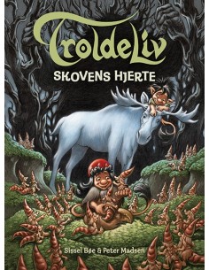 Troldeliv - Skovens hjerte