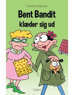 Bent Bandit klæder sig ud