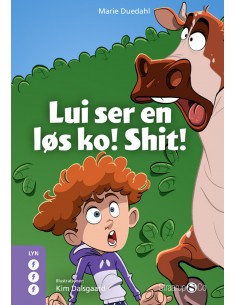 Lui ser en løs ko! Shit!