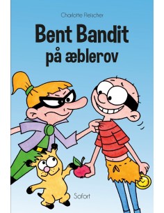 Bent Bandit på æblerov