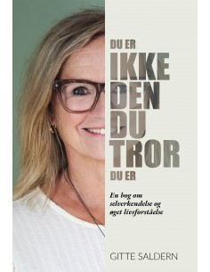 Du er ikke den, du tror, du er