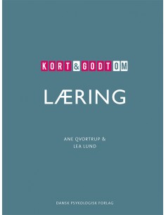 Kort & godt om LÆRING